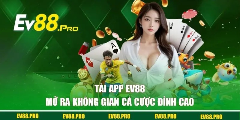 tải app EV88